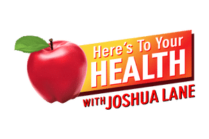 heres to your health with joshua lane radio