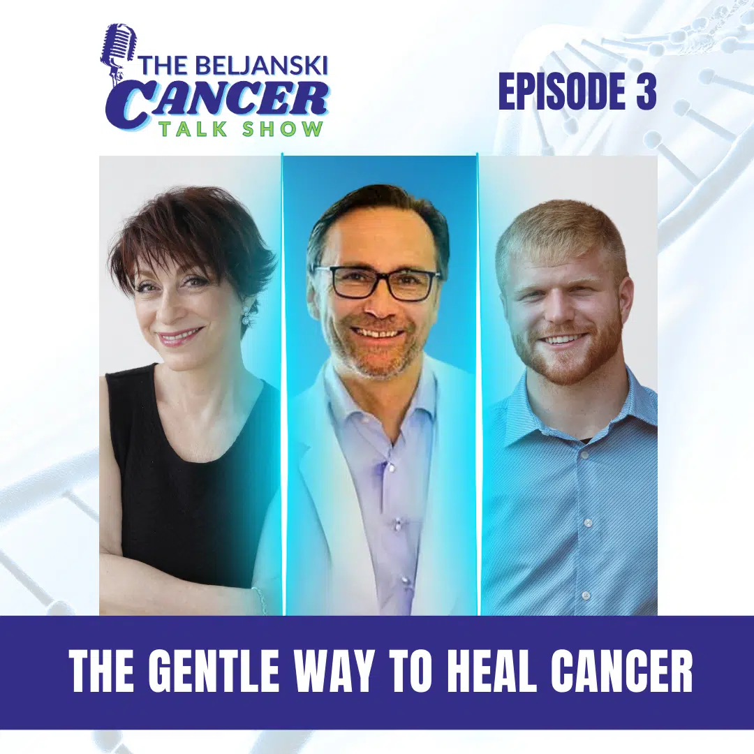 Episode 3 – The Gentle Way to Heal Cancer with Dr. Henning Saupe